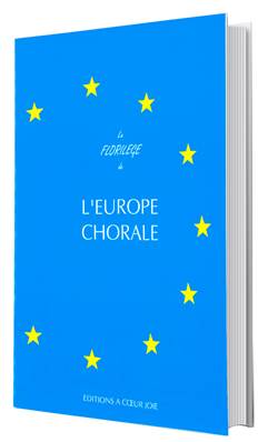 Florilège de l'Europe chorale