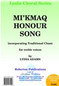 Mi'kmaq Honor Song