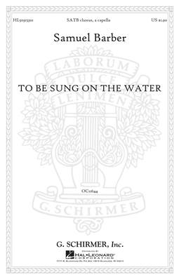 To Be Sung On The Water