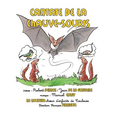 Cantate de la chauve souris - CD