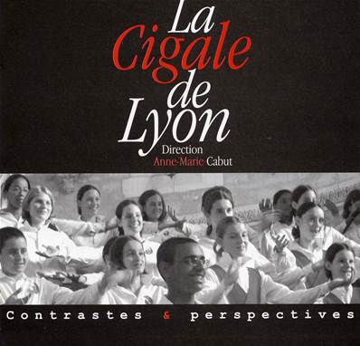 Contrastes et perspectives- CD- La Cigale de Lyon